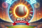 2025WBC經典賽資格賽懶人包｜2025WBC經典賽資格賽名單球員一次看－JY娛樂城